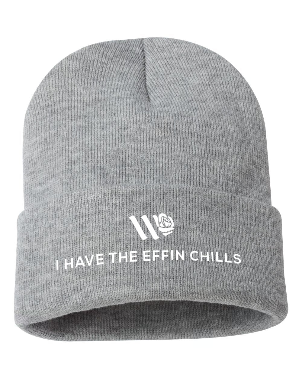 I have the effin Chills Beanie